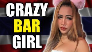 Thai bar girl is stalking and crazy